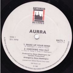 Aurra - Aurra - Make Up Your Mind - Battersea
