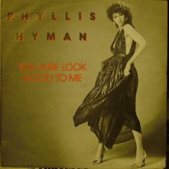 Phyllis Hyman - Phyllis Hyman - You Sure Look Good To Me - Arista