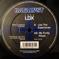 LDX - LDX - Live The Experience - Katalyst Trax