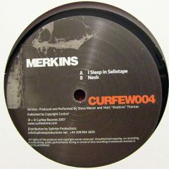Merkins - Merkins - I Sleep In Sellotape - Curfew
