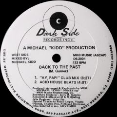 Michael Kidd Gomez - Michael Kidd Gomez - The Revenge / Back To The Past - Dark Side