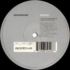 Groovezone - Groovezone - Eisbaer - Additive