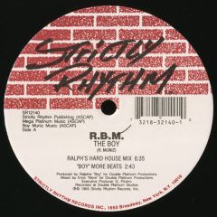 RBM - RBM - The Boy - Strictly Rhythm