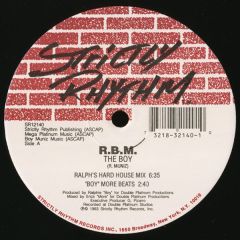 RBM - RBM - The Boy - Strictly Rhythm