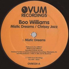 Boo Williams - Boo Williams - Mistic Dreams / Chrissy Jazz - Ovum Recordings