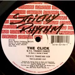 The Click - The Click - Nyc Trance Dance - Strictly Rhythm