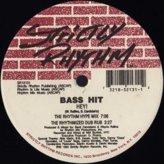 Bass Hit - Bass Hit - The Size / Hey! - Strictly Rhythm