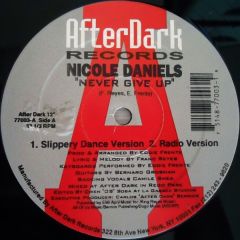 Nicole Daniels - Nicole Daniels - Never Give Up - Afterdark Records
