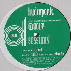 Dig Alliance - Dig Alliance - Hydroponic Groove Sessions EP - Cooker Records 1
