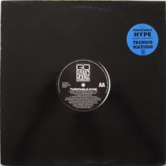Turntable Hype - Turntable Hype - Techno Nation - Go Bang! Records