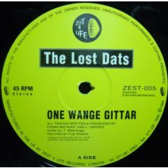 The Lost Dats - One Wange Gittar / Cocaine (Yellow Vinyl) - Zest 4 Life