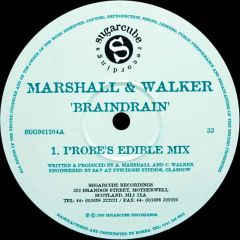 Marshall & Walker - Marshall & Walker - Braindrain - Sugarcube