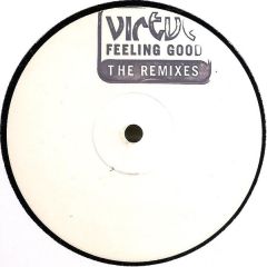 Virtue - Virtue - Feeling Good (New Dawn) (Remixes) - Wired Recordings