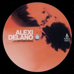 Alexi Delano - Alexi Delano - Lost4Words - Truesoul