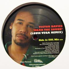 Victor Davies - Victor Davies - Hear The Sound (Louie Vega Remix) - Vega Records
