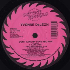 Yvonne DeLeon - Yvonne DeLeon - Don't Take My Love And Run - Cutting Records