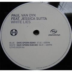 Paul Van Dyk Feat. Jessica Sutta - Paul Van Dyk Feat. Jessica Sutta - White Lies (Dave Spoon Mixes) - Positiva