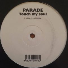 Parade - Parade - Touch My Soul - Stop And Go