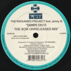 The Wikkamen Project Ft J B - The Wikkamen Project Ft J B - Down On It - Soundmen On Wax