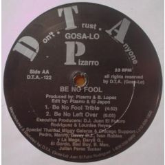 Pizarro - Be No Fool / Babe Ya - Don't Trust Anyone