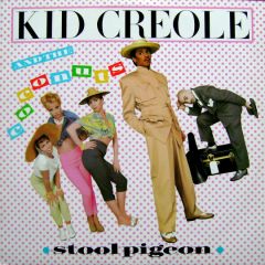 Kid Creole And The Coconuts - Kid Creole And The Coconuts - Stool Pigeon - Island