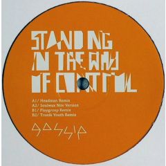 Gossip - Gossip - Standing In The Way Of Control - Back Yard Recordings