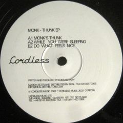 Monk - Monk - Thunk EP - Cordless