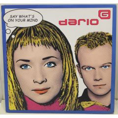 Dario G - Dario G - Say What's On Your Mind - Manifesto