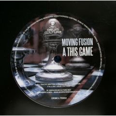 Moving Fusion - Moving Fusion - This Game - Drum Culture 2