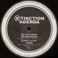 Loxy & Munk / Matt U & Icr - Loxy & Munk / Matt U & Icr - Jah Meditation / Totem - Xtinction Agenda