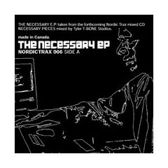 Nordic Trax Present - Nordic Trax Present - The Necessary EP - Nordic Trax 