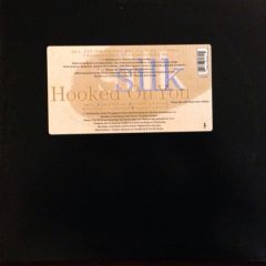Silk - Silk - Hooked On You - Elektra