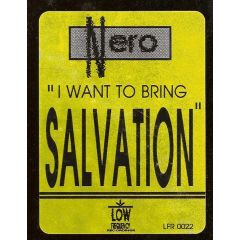 Nero - Nero - I Want To Bring Salvation - 	Low Frequency Recordings