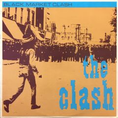 The Clash - The Clash - Black Market Clash - Epic