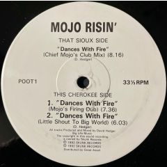 Mojo Risin - Mojo Risin - Dances With Fire - Skunk Records