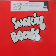 Smokin Beats - Smokin Beats - About The Love / Keep It Comin - Smokin Beats