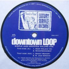 Downtown Loop - Downtown Loop - Simple Jazz Grooves Volume 1 - Luxury Service Records