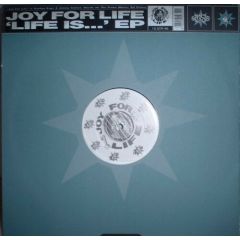 Joy For Life - Joy For Life - Life Is EP - Stress