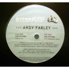Andy Farley - Andy Farley - The Future - Interflow Sounds