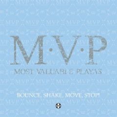 M.V.P - M.V.P - Bounce, Shake, Move, Stop (Disc 2) - Positiva