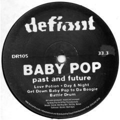 Baby Pop - Baby Pop - Past & Future - Defiant