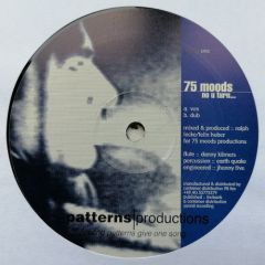 75 Moods - 75 Moods - No U Turn - Patterns Productions 1