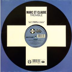 Marc Et Claude - Marc Et Claude - Tremble - Positiva
