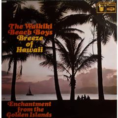 The Waikiki Beach Boys - The Waikiki Beach Boys - Breeze Of Hawaii - Music For Pleasure