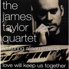 James Taylor Quartet - James Taylor Quartet - Love Will Keep Us Together - Acid Jazz