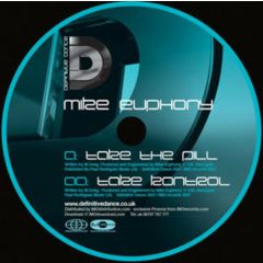Mike Euphony - Mike Euphony - Take The Pill - Definitive Dance