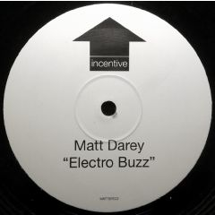 Matt Darey - Matt Darey - Electro Buzz - Incentive