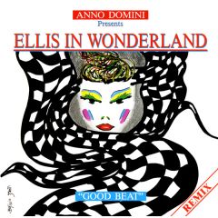 Ellis In Wonderland - Ellis In Wonderland - Groove Beat (Remix) - Beat Club