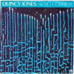 Quincy Jones - Quincy Jones - Ai No Corrida - A&M