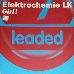 Elektrochemie - Elektrochemie - Girl - Leaded